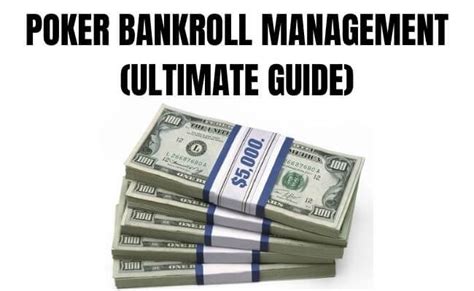 online poker bankroll management|The Definitive Poker Bankroll Management Guide 2024.